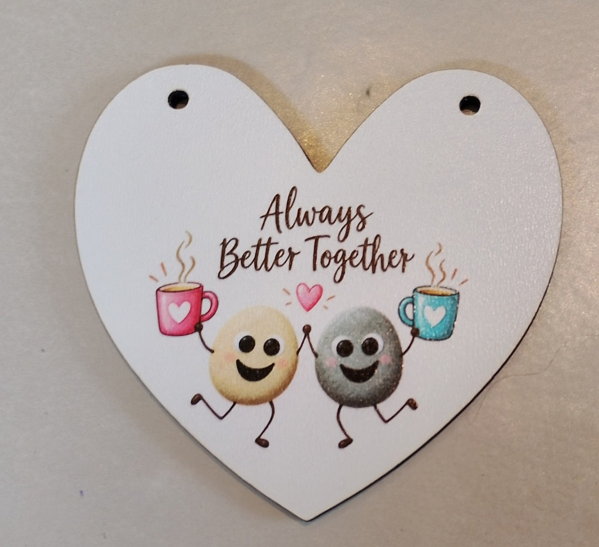 Always Better Together mini friendship hanging heart
