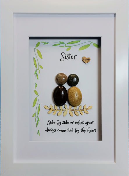 Sister; Connected by the heart